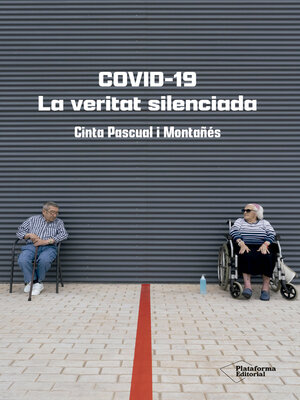 cover image of Covid-19. La veritat silenciada